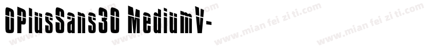 OPlusSans30 MediumV字体转换